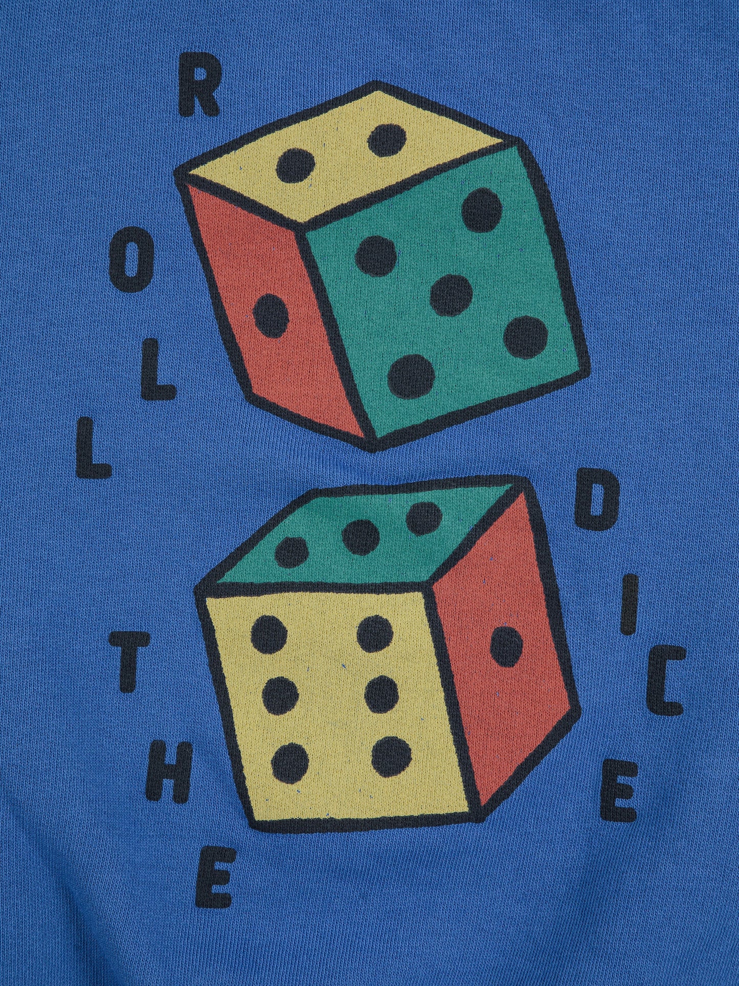 Roll The Dice sweatshirt