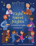 Eight sweet nights